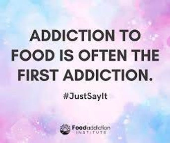 Addiction to food is often the first addiction